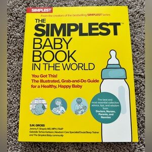The Simplest Baby Book in the World Illustrated New Parent Guide Paperback